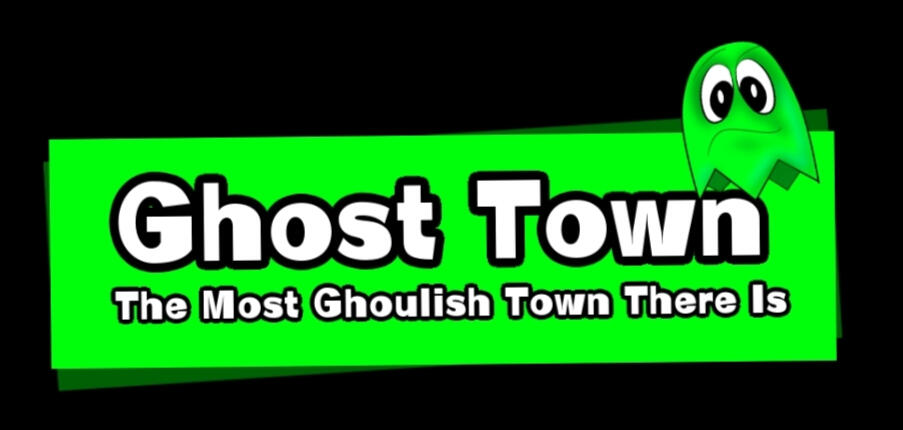 Ghost Town